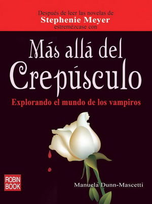 MÁS ALLÁ DEL CREPÚSCULO