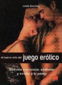 EL JUEGO EROTICO . NUEVO ARTE