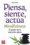 PIENSA, SIENTE, ACTÚA