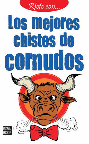 RÍETE CON... LOS MEJORES CHISTES DE CORNUDOS