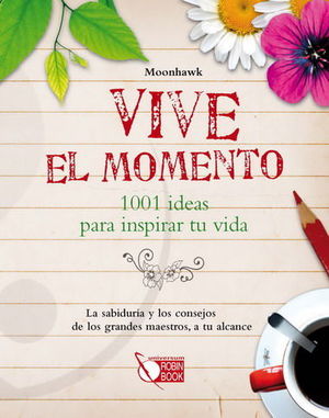 VIVE EL MOMENTO