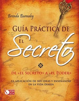 GUÍA PRÁCTICA DE EL SECRETO