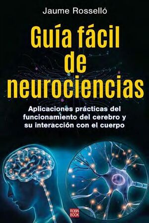 GUÍA FÁCIL DE NEUROCIENCIAS