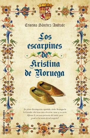 LOS ESCARPINES DE KRISTINA DE NORUEGA