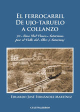 EL FERROCARRIL DE UJO-TARUELO A COLANZO