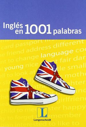 EN 1001 PALABRAS INGLÉS