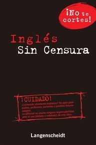 INGLÉS SIN CENSURA