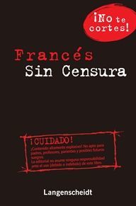 FRANCÉS SIN CENSURA