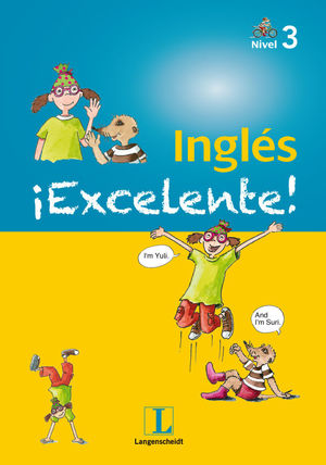 INGLÉS EXCELENTE. 3 PRIMARIA