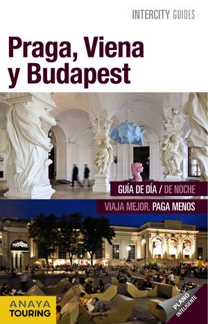 PRAGA, VIENA Y BUDAPEST