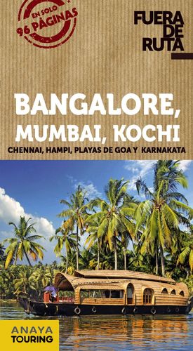 BANGALORE, MUMBAI, KOCHI