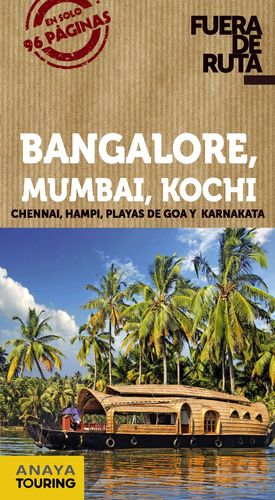 BANGALORE, MUMBAI, KOCHI