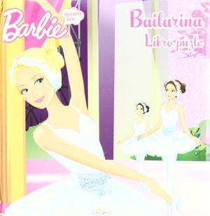 BARBIE QUIERO SER. BAILARINA