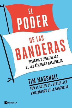 EL PODER DE LAS BANDERAS