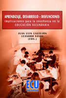 APRENDIZAJE, DESARROLLO Y DISFUNCIONES PARA LA ENSEÑANA EN LA EDUCACIÓN SECUNDAR