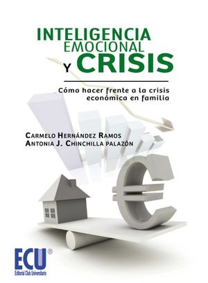 INTELIGENCIA EMOCIONAL Y CRISIS