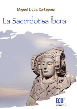 LA SACERDOTISA ÍBERA