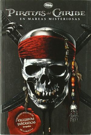 PIRATAS DEL CARIBE. EN MAREAS MISTERIOSAS