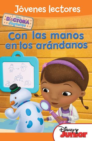 DOCTORA JUGUETES. CON LAS MANOS EN LOS ARÁNDANOS