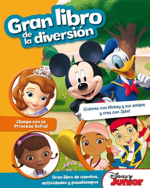 DISNEY JUNIOR. GRAN LIBRO DE LA DIVERSIÓN