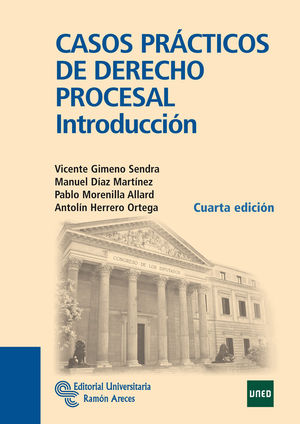 CASOS PRÁCTICOS DE DERECHO PROCESAL