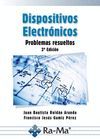 DISPOSITIVOS ELECTRONICOS. PROBLEMAS RESUELTOS. 2ª EDICION