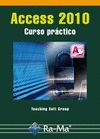 ACCESS 2010. CURSO PRACTICO