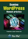 DOMINE WORDPRESS. MANUAL PRÁCTICO