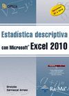 ESTADÍSTICA DESCRIPTIVA CON MICROSOFT EXCEL 2010