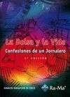 LA BOLSA Y LA VIDA. CONFESIONES DE UN JORNALERO. 3ª EDICIÓN