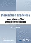 MATEMÁTICA FINANCIERA PARA EL NUEVO PLAN GENERAL DE CONTABILIDAD. 2ª EDICIÓN