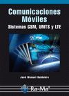 COMUNICACIONES MÓVILES. SISTEMAS GSM, UMTS Y LTE