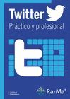 TWITTER PRÁCTICO Y PROFESIONAL