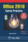 OFFICE 2016. CURSO PRÁCTICO