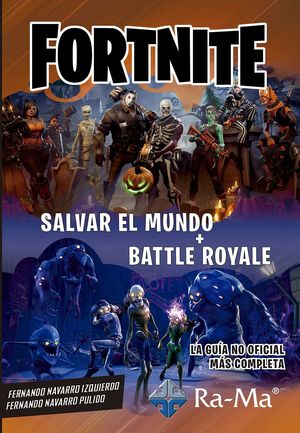 FORTNITE SALVAR EL MUNDO + BATTLE ROYALE