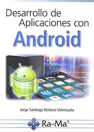 DESARROLLO DE APLICACIONES CON ANDROID