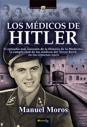 LOS MÉDICOS DE HITLER