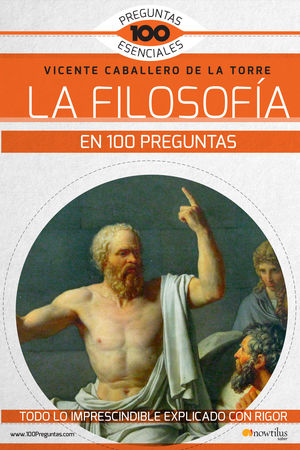 FILOSOFIA EN 100 PREGUNTAS