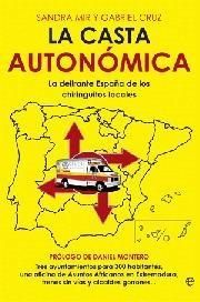 LA CASTA AUTONÓMICA