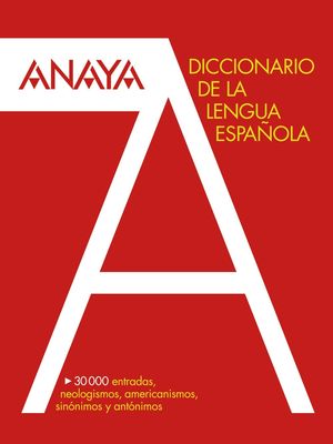 DICCIONARIO ANAYA DE LA LENGUA