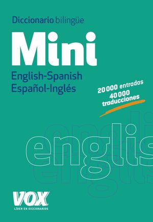 VOX DICCIONARIO MINI ENGLISH-SPANISH / ESPAÑOL-INGLÉS