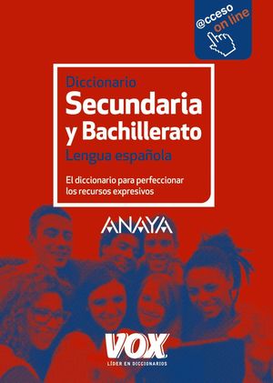 VOX DICCIONARIO DE SECUNDARIA Y BACHILLERATO LENGUA ESPAÑOLA