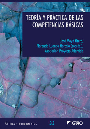 TEORÍA Y PRÁCTICA DE LAS COMPETENCIASBÁSICAS