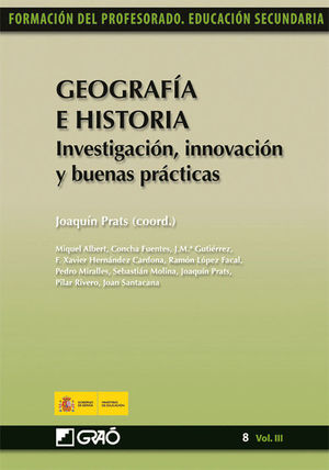 GEOGRAFÍA E HISTORIA. INVESTIGACIÓN, INNOVACIÓN Y BUENAS PRÁCTICAS