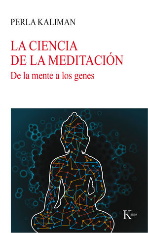 LA CIENCIA DE LA MEDITACIÓN