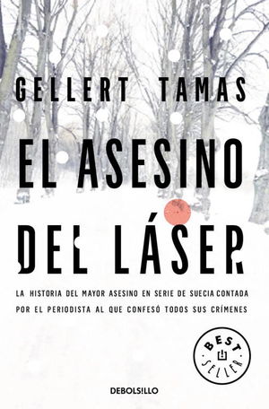 EL ASESINO DEL LÁSER