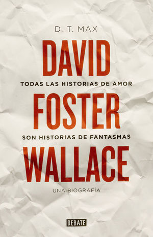 TODAS LAS HISTORIAS DE AMOR SON HISTORIAS DE FANTASMAS