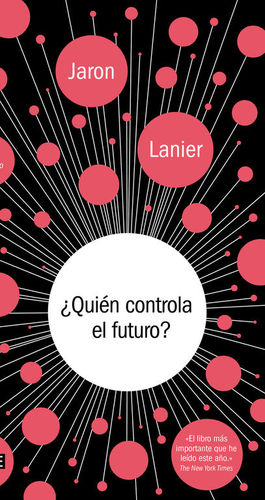 ¿QUIÉN CONTROLA EL FUTURO?