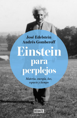 EINSTEIN PARA PERPLEJOS 