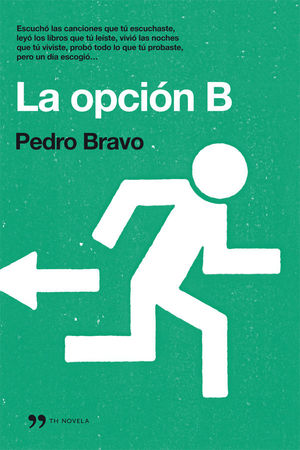 LA OPCIÓN B